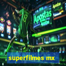 superfilmes mx